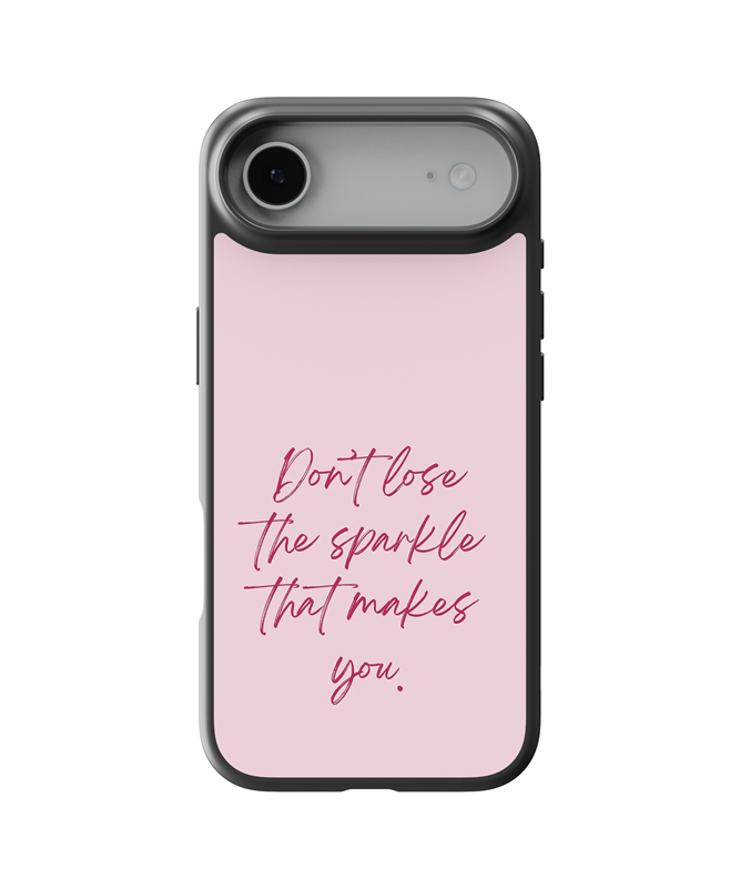 Husa Don't lose the sparkle that makes you Apple iPhone Impact Ultra